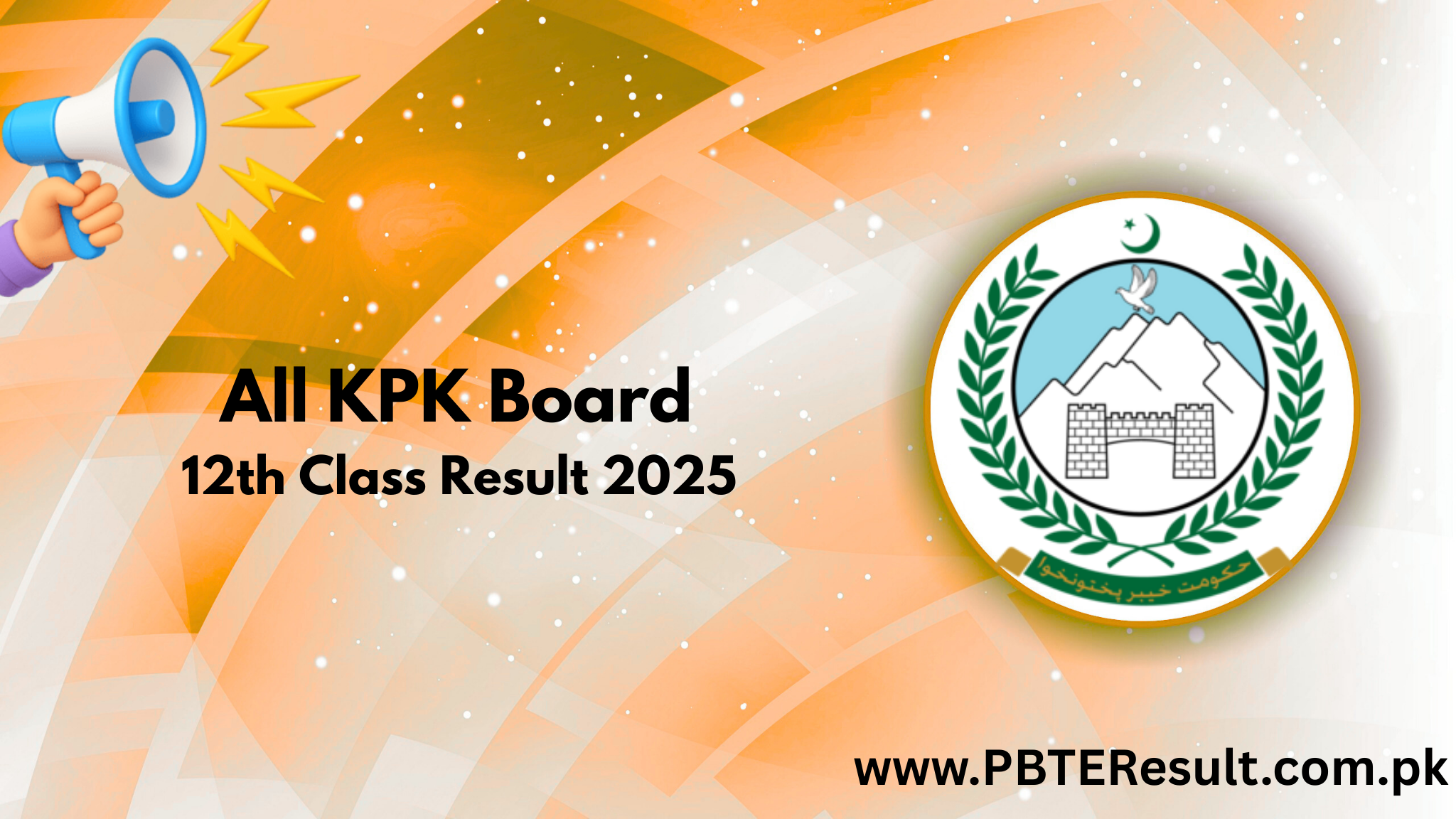 All KPK Board 12th Class Result 2025 Announced - Check Now