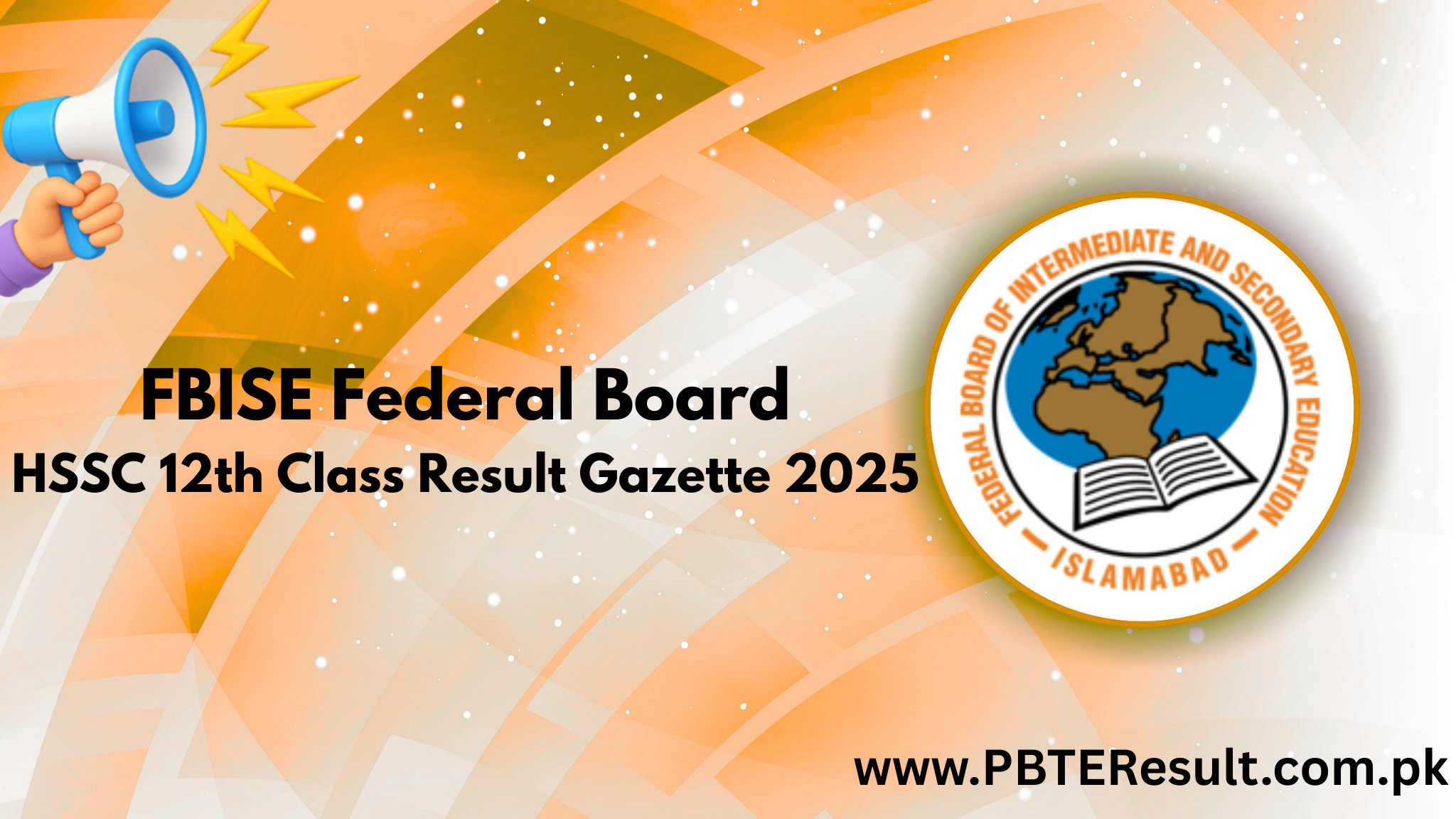 FBISE 12th Class HSSC Part 2 Result Gazette 2025