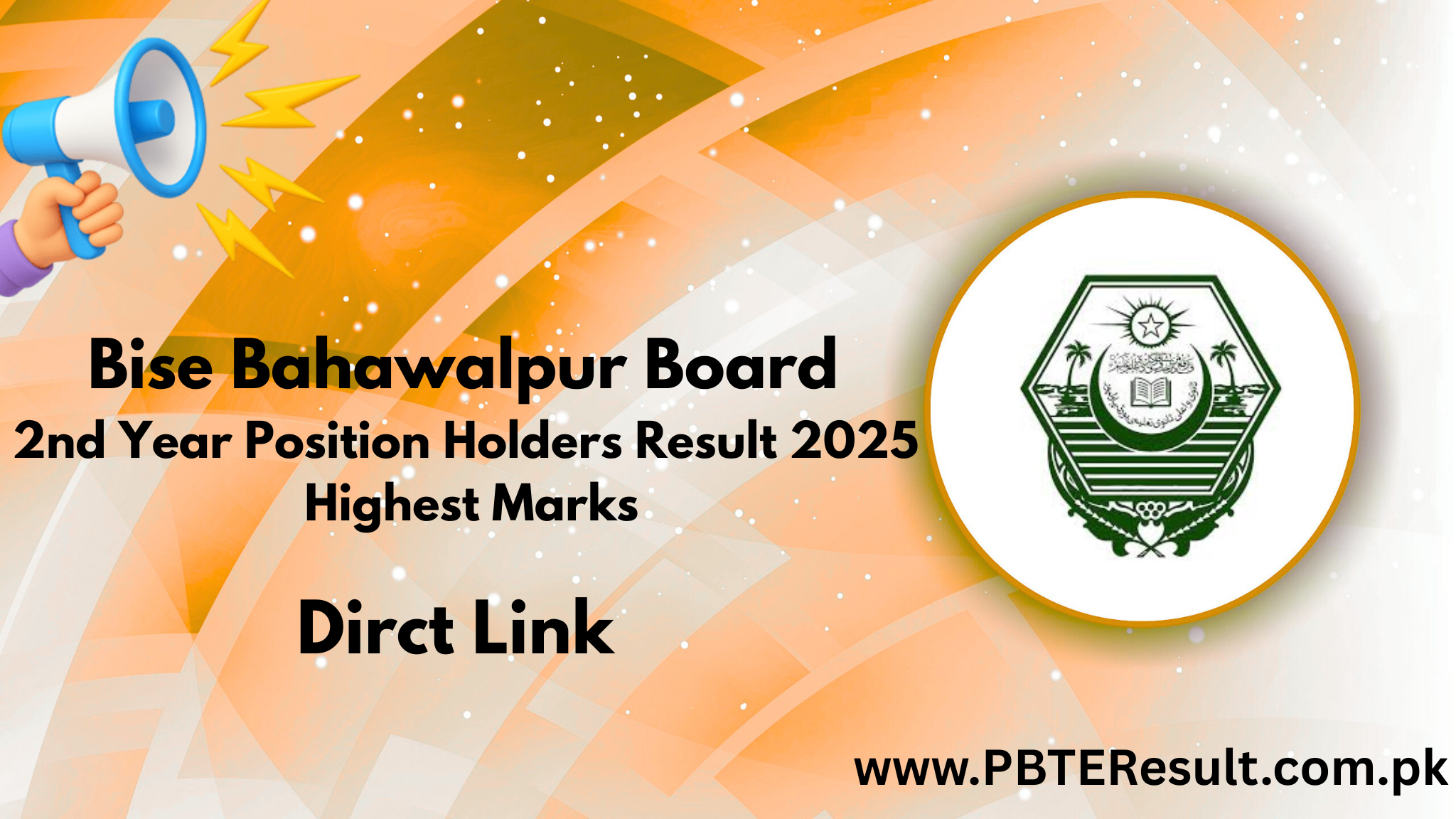 Bise Bahawalpur Board 2nd Year Position Holders Result 2025 Highest Marks