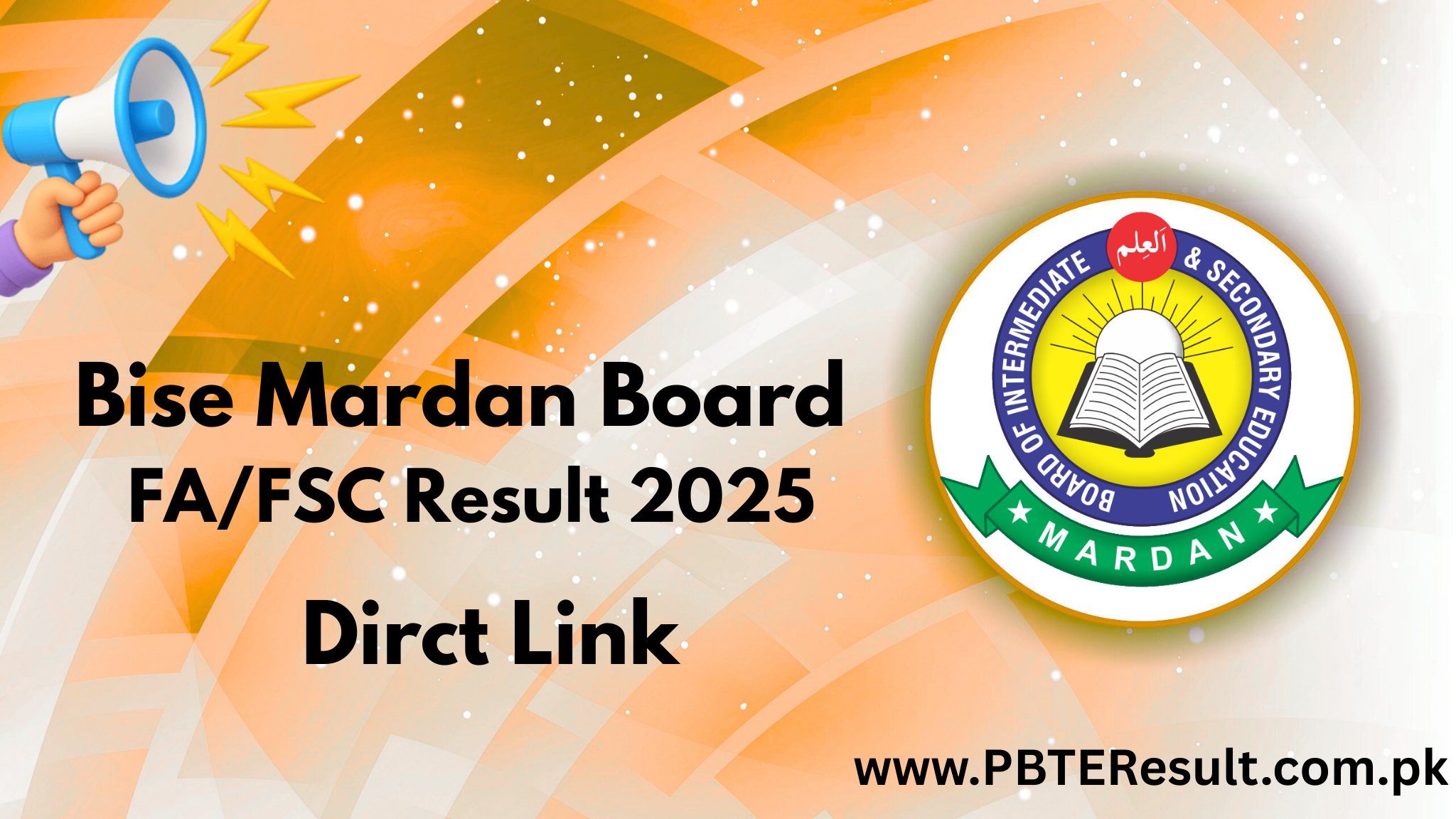 Bise Mardan Board FA/FSC Result 2025